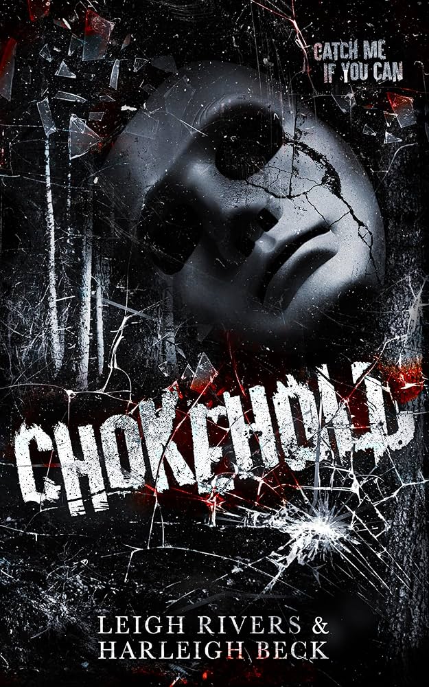 Chokehold by Leigh Rivers