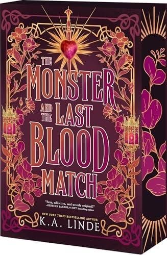 The Monster and the Last Blood Match, by K. A. Linde