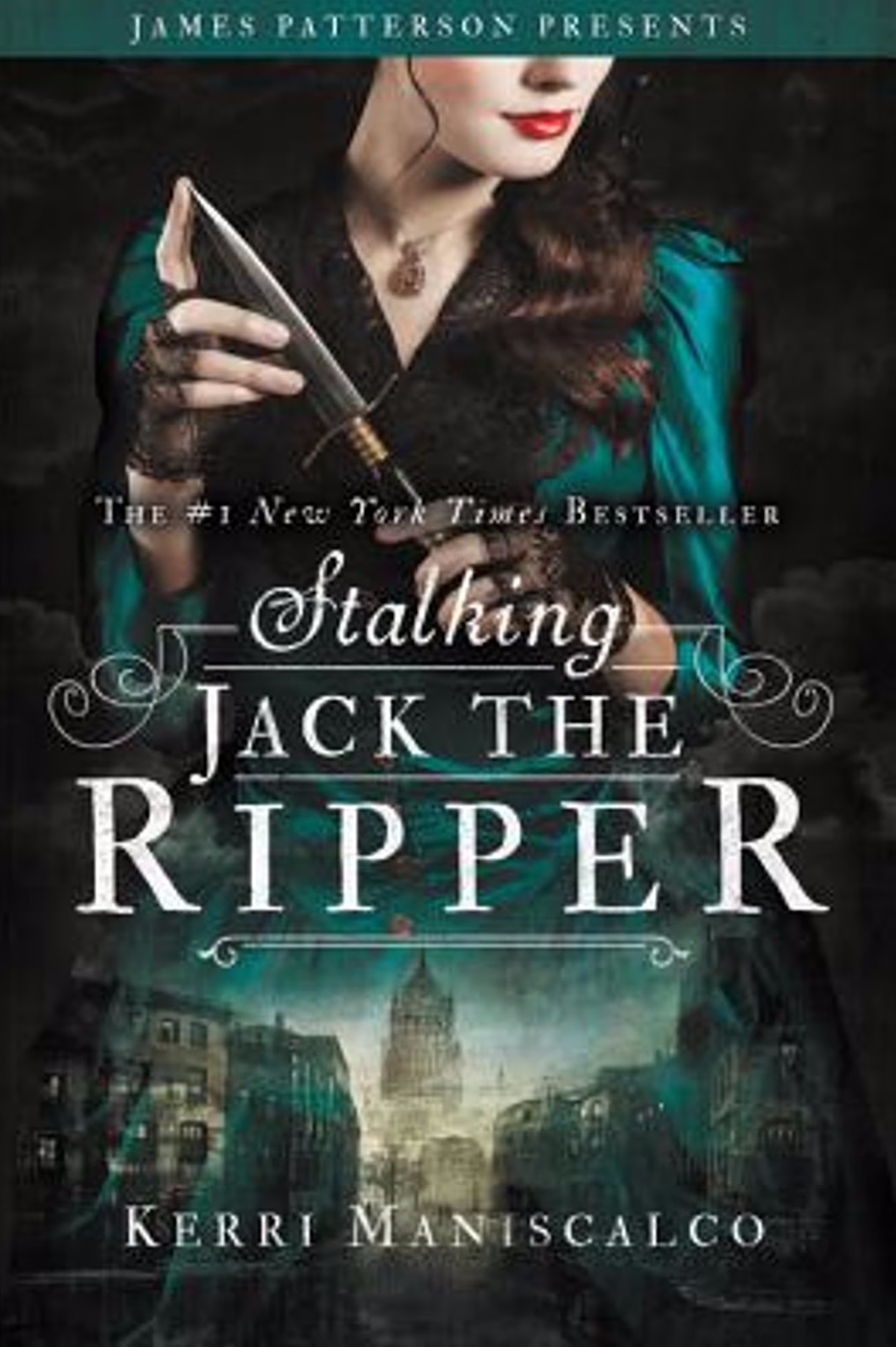 Stalking Jack The Ripper by Kerri Maniscalco