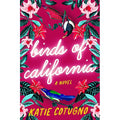 Birds Of California by Katie Cotugno