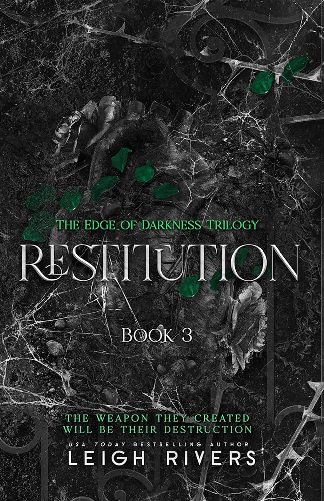 Restitution (The Edge of Darkness: Book 3) by Leigh Rivers
